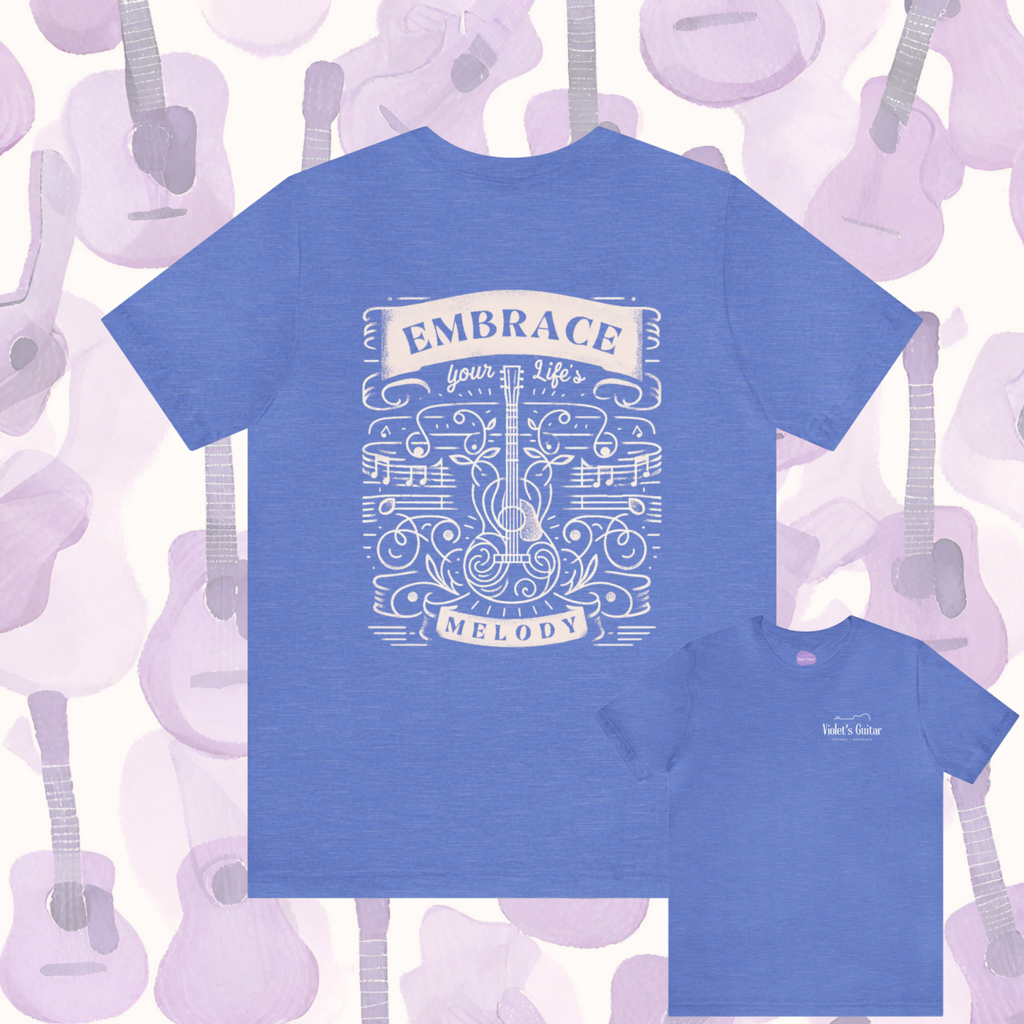 Embrace Your Life's Melody - Violet's Guitar Brand Tee