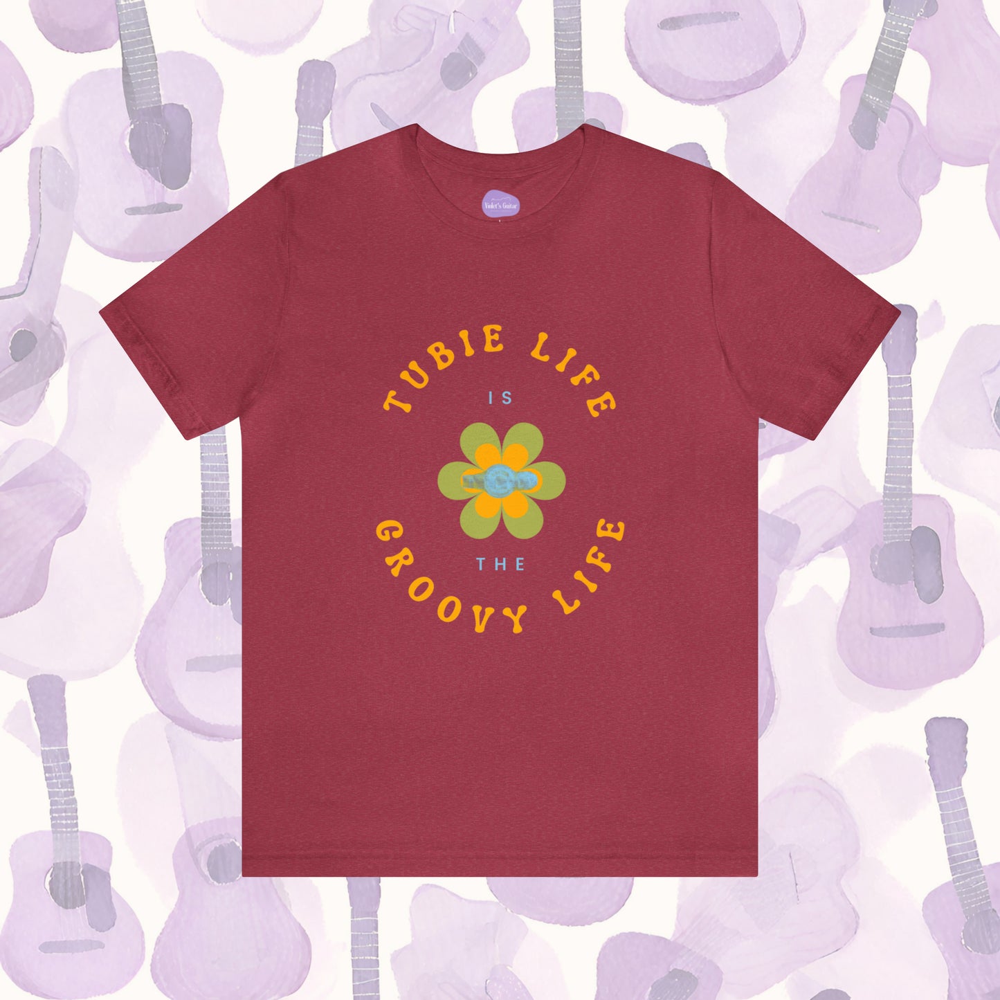 Groovy Resilience: 'Tubie Life is the Groovy Life' T-Shirt