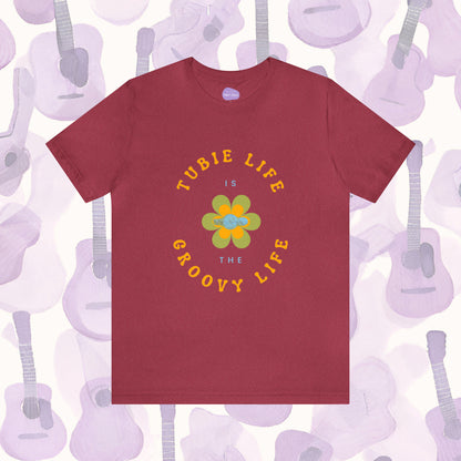 Groovy Resilience: 'Tubie Life is the Groovy Life' T-Shirt