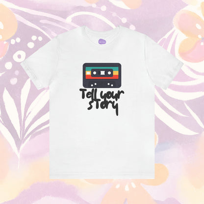 Celebrate Differences: 'Tell Your Story' Tee