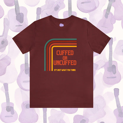 Cheeky Comfort for Trach Moms: 'Cuffed or Uncuffed' Retro Tshirt