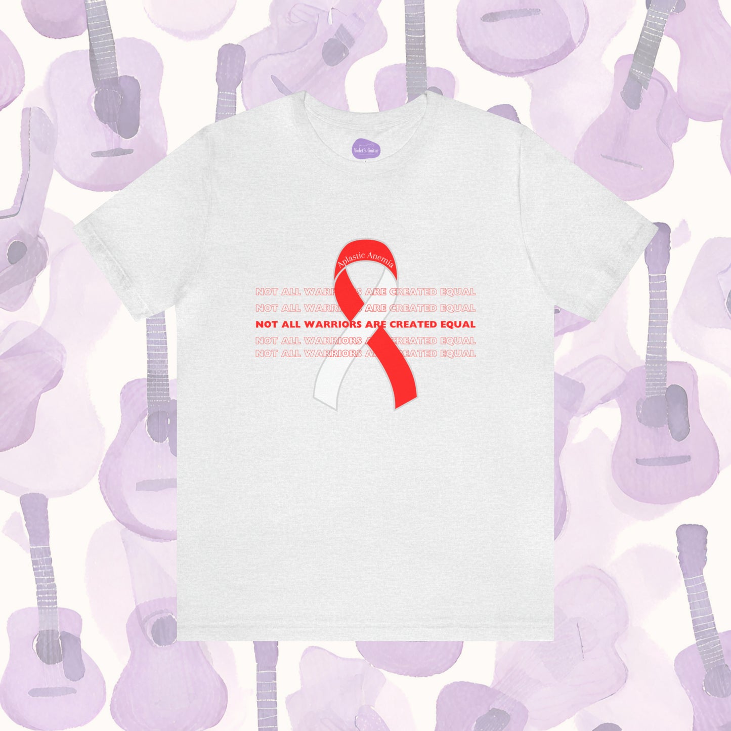 Unveiling Strength: 'Not All Warriors Are Created Equal' Aplastic Anemia Ribbon Tee