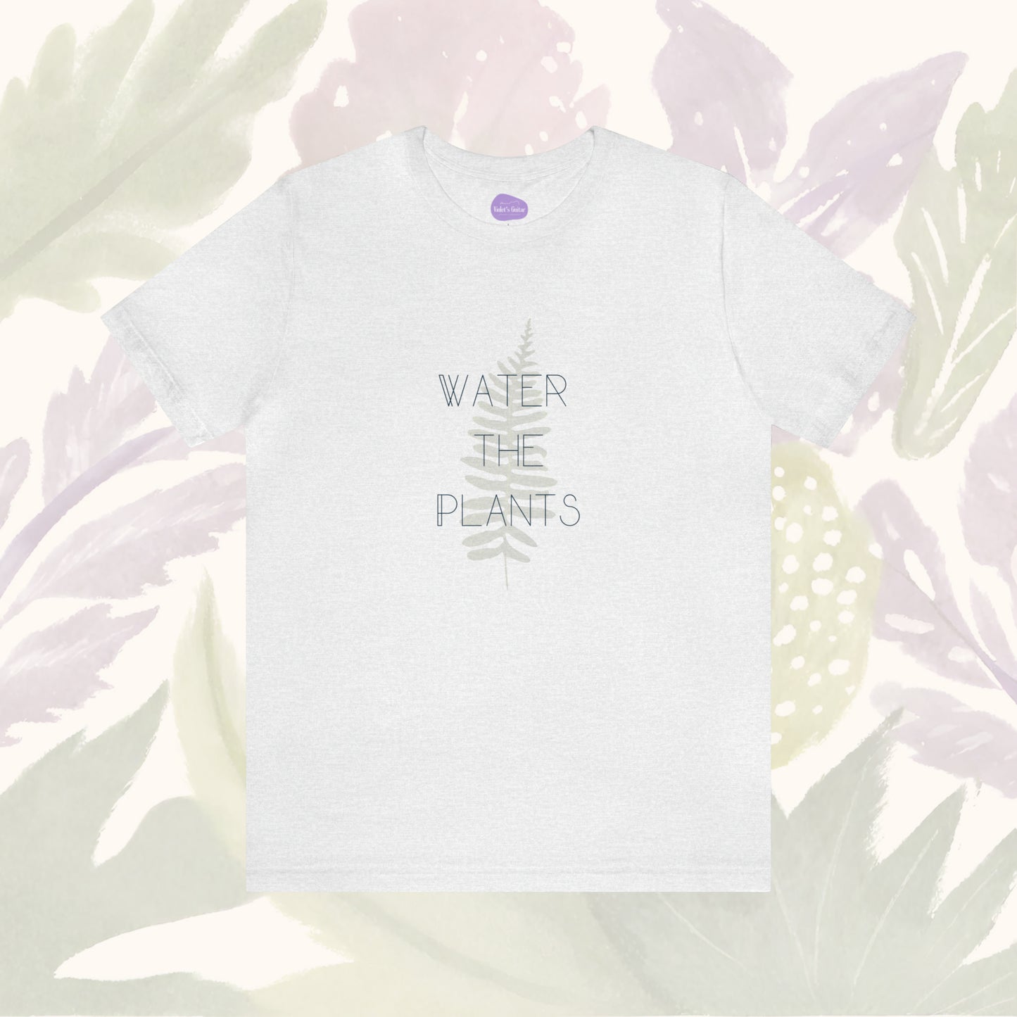 Green Thumb Essential: 'Water the Plants' Simple T-Shirt