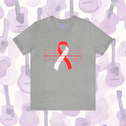 Unveiling Strength: 'Not All Warriors Are Created Equal' Aplastic Anemia Ribbon Tee