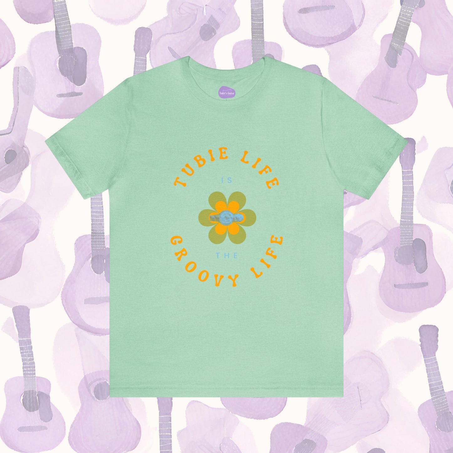 Groovy Resilience: 'Tubie Life is the Groovy Life' T-Shirt